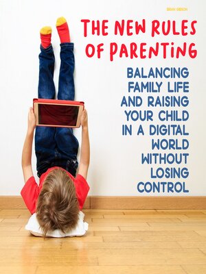 cover image of The New Rules of Parenting